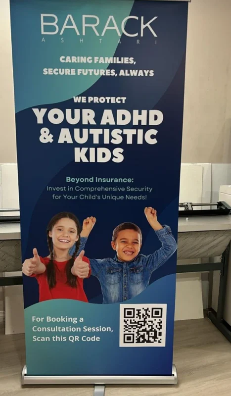 Rollup banner printing for Barack Ashtari insurance services protecting children with ADHD and autism, featuring smiling kids and QR code