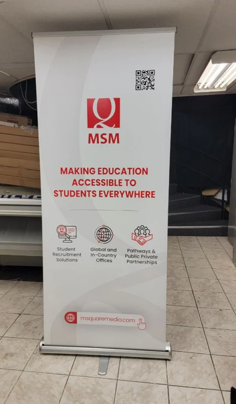 MSM roll-up banner promoting global education access, student recruitment, and international partnerships